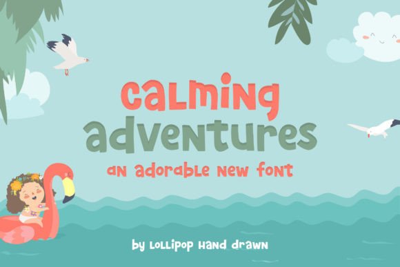 Calming Adventures: A Font for Gentle Branding