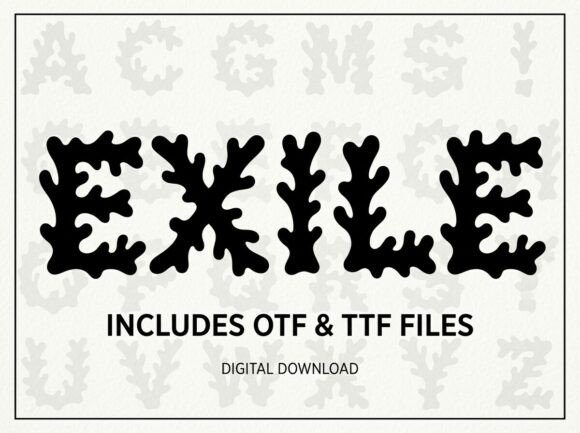 Exile: A Display Font Inspired by Living Coral