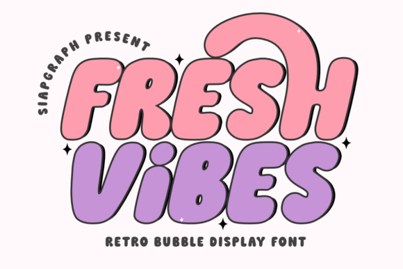 Fresh Vibes: The Playful Display Font for Bold Projects