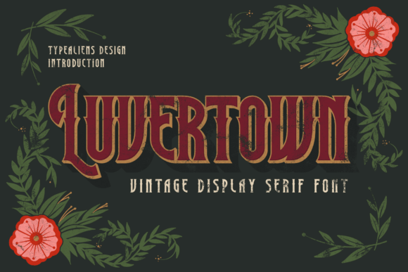 Luvertown: The Stylish Display Font for Modern Creators