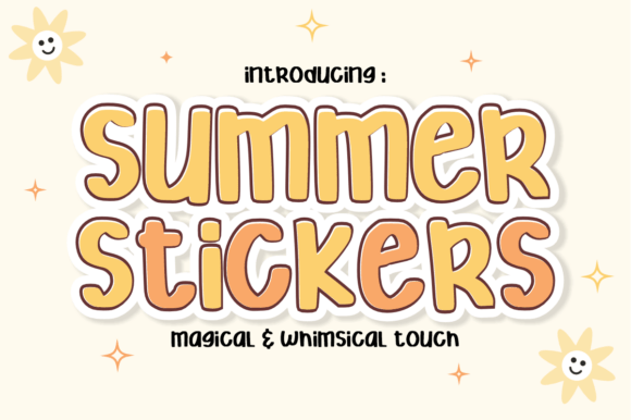 Summer Stickers: The Bold Display Font for Instant 3D Pop