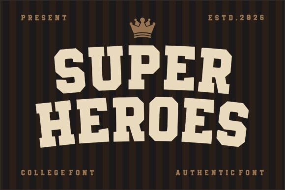 Super Heroes: A Font for Bold, Heroic Designs