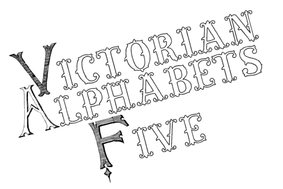 Victorian Alphabets Five: A Premium Display Typeface